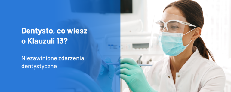 Niezawinione zdarzenia dentystyczne BLOG