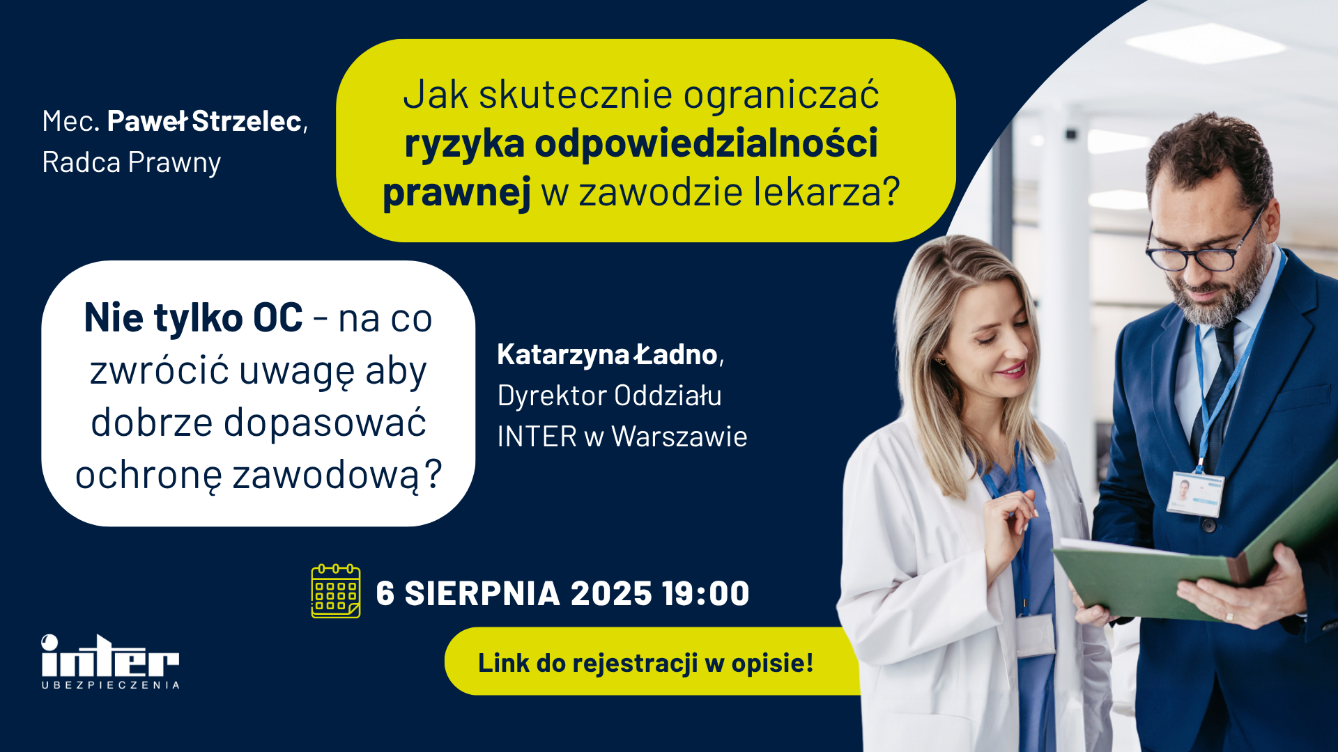 Webinar dla lekarzy i lekarzy dentystów o tym jak skutecznie ograniczać ryzyka odpowiedzialności prawnej w zawodzie lekarza
