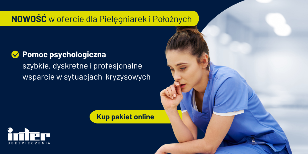 Informacja o pomocy psychologicznej w pakiecie ubezpieczeń INTER Polska dla pielęgniarek i położnych